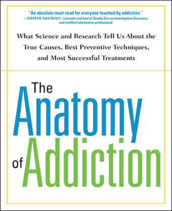 The Anatomy of Addiction Book